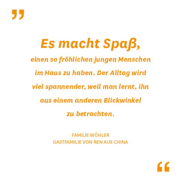 Zitat einer Gastfamilie Zitat einer Gastfamilie